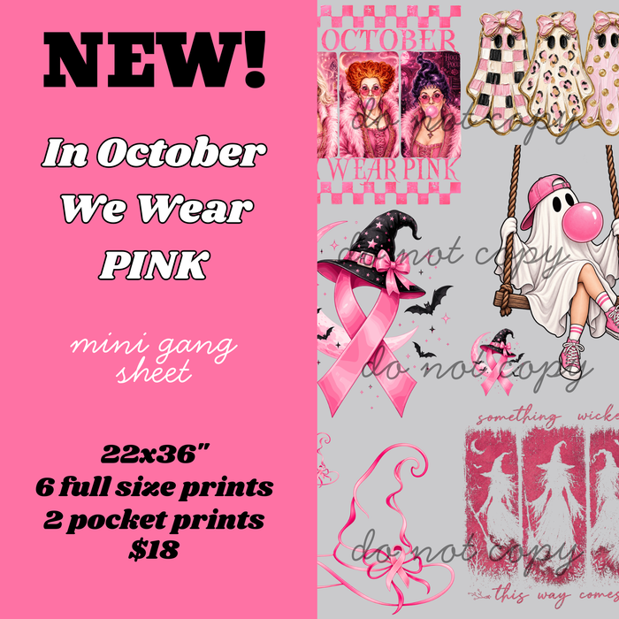 In October We Wear Pink Mini Gang Sheet