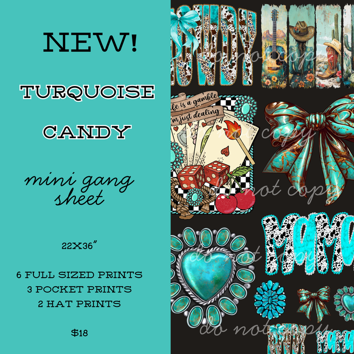 Turquoise Candy Mini Gang Sheet