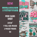 Turquoise Mini Gang Sheet